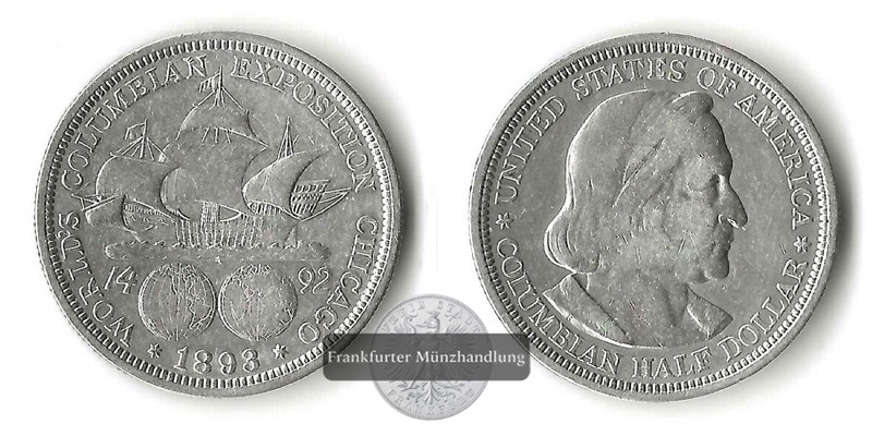  USA,  Half Dollar  1893   Columbian Exposition Chicago    FM-Frankfurt Feinsilber: 11,25g   
