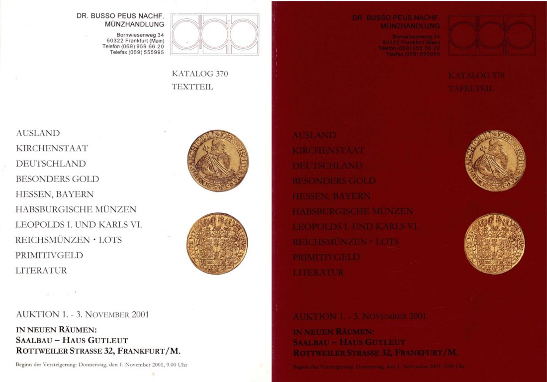 Busso Peus (Frankfurt) Auktion 370 (2001) Sammlung SCHÜTZ, Teil I : Hessen bis 1567 & Hessen-Marburg