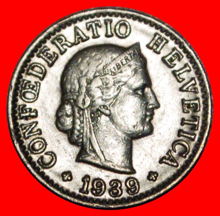  * LIBERTY (1879-2022): SWITZERLAND★5 RAPPEN 1939B! WAR TIME (1939-1945)★DISCOVERY COIN ★ NO RESERVE!   