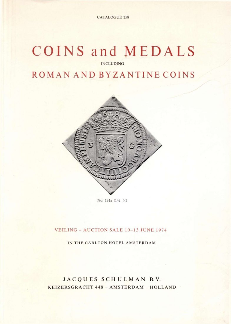  Schulman Jacques (Amsterdam) 258 (1974) - Coins and Medals including Roman and Byzantine Coins   