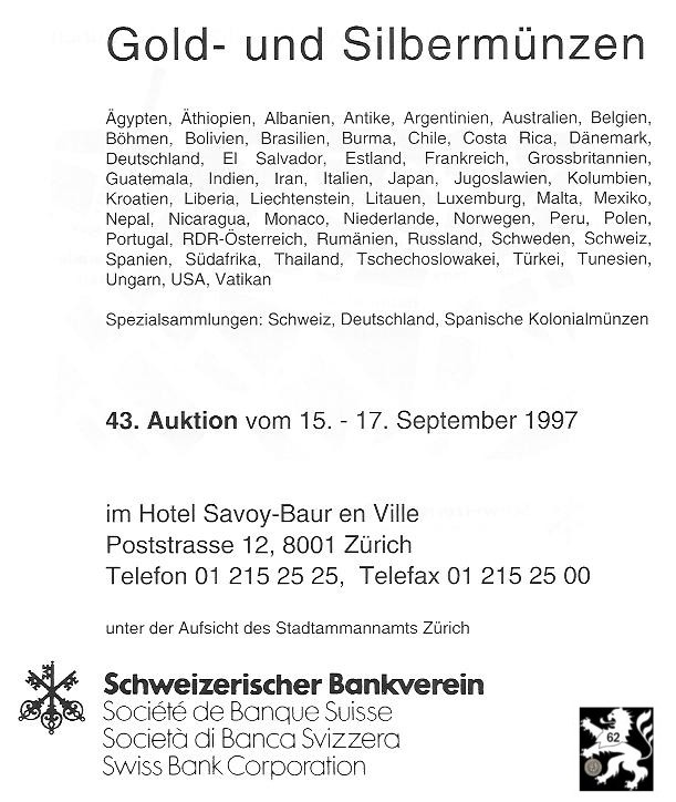  Schweizerischer Bankverein (Zürich) Auktion 43 (1997) Spezialsammlung Spanische Kolonialgebiete ua   