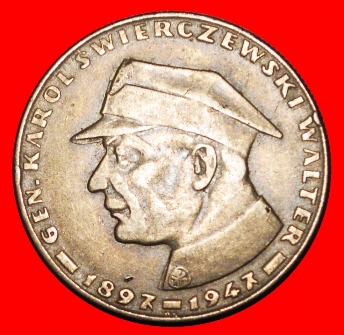 * SWIERCZEWSKI (1897-1947) USSR: POLAND ★ 10 ZLOTY 1967!★LOW START ★ NO RESERVE!