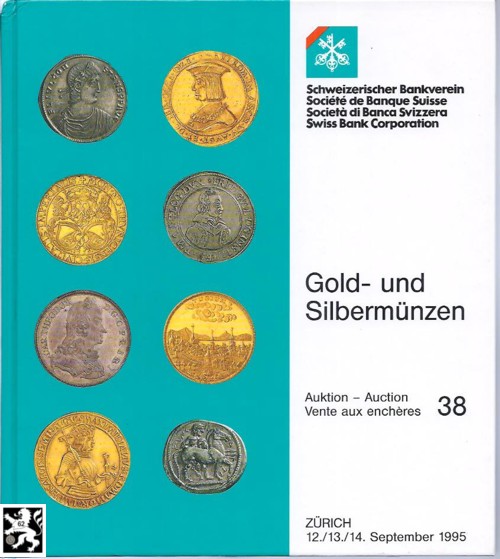  Schweizerischer Bankverein (Zürich) Auktion 38 (1995) Antike ,Schweiz ,Deutschland ,Napoleon ,R.D.R   