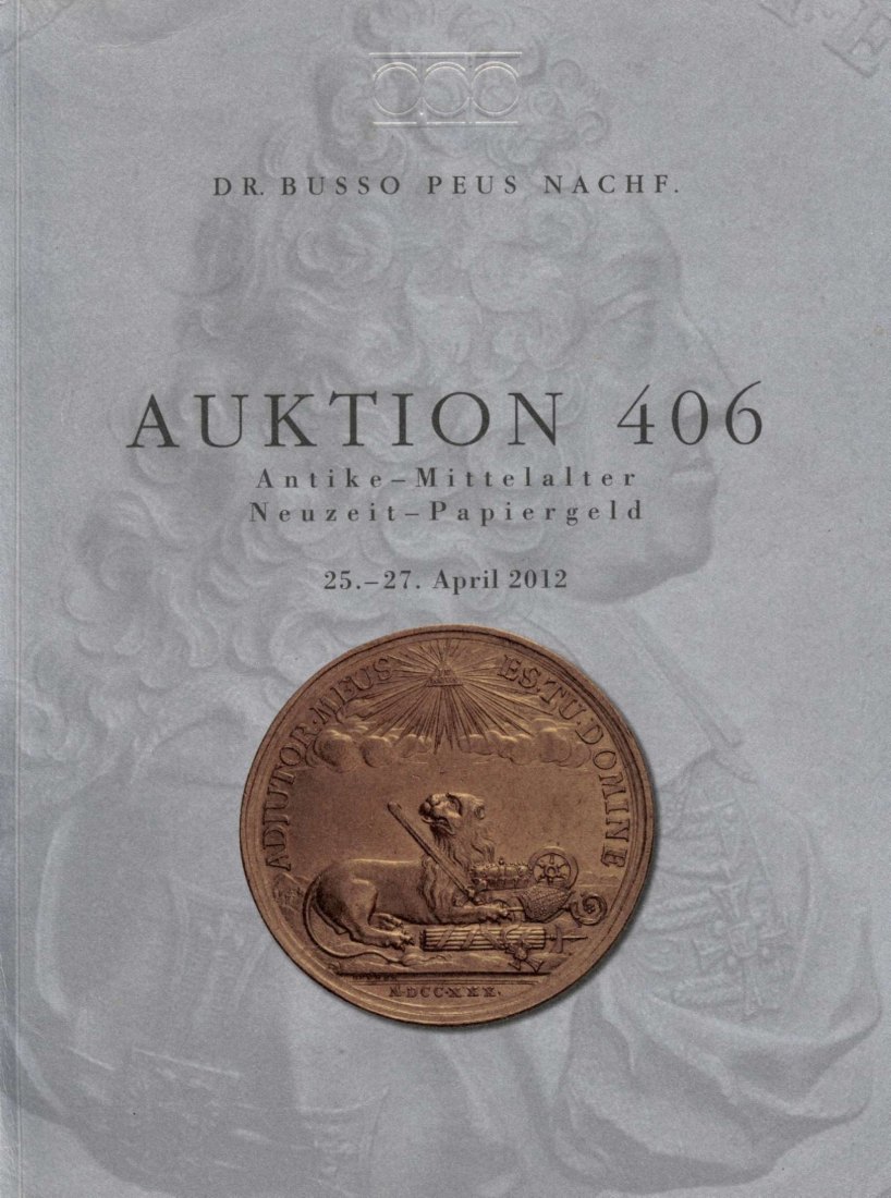  Busso Peus (Frankfurt) Auktion 406 (2012) Mittelalter -Neuzeit ua Papiergeld-Sammlung Persijn Teil 2   