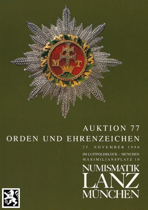 Lanz ( München ) Auktion 77 (1996) Orden und Ehrenzeichen