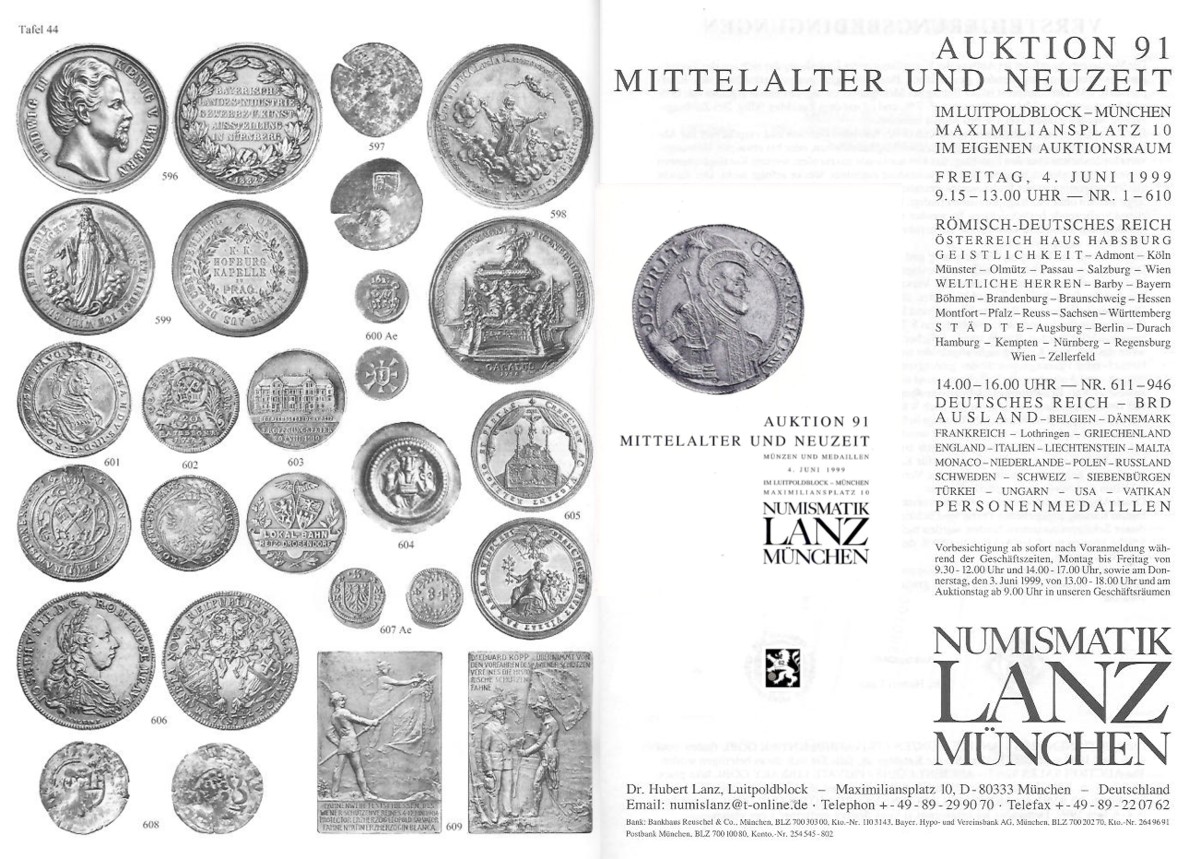  Lanz ( München ) Auktion 91 (1999) Mittelalter & Neuzeit ua. Personenmedaillen   