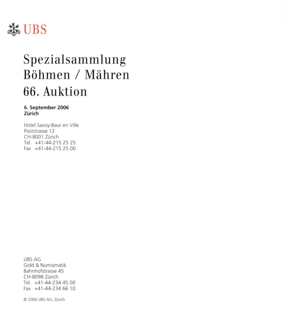  Schweizerischer Bankverein (Zürich) Auktion 66 (2006) Spezial Sammlung Böhmen / Bohemia / Moravia   