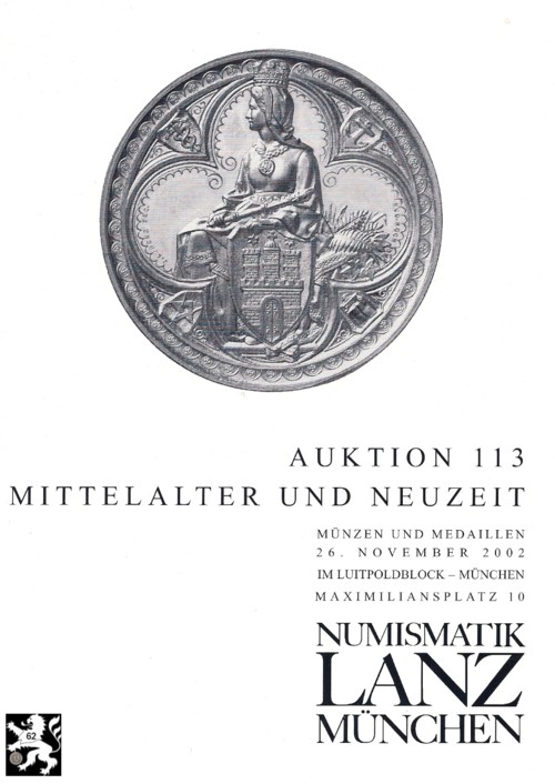  Lanz ( München ) Auktion 113 (2002) Mittelalter-Neuzeit ua Der Steinheimer Sparstrumpf- Ein Münzfund   