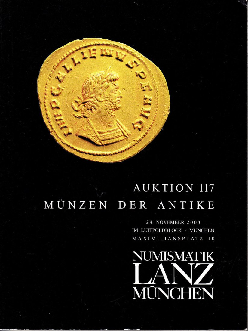  Lanz ( München ) Auktion 117 (2003) ANTIKE Römische Republik & Kaiserzeit ,Griechen ,Kelten ,Byzanz   