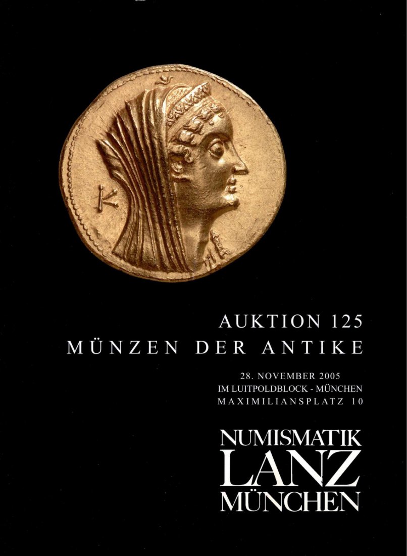  Lanz ( München ) Auktion 125 (2005) ANTIKE Römische Republik & Kaiserzeit ,Griechen ,Kelten ,Byzanz   