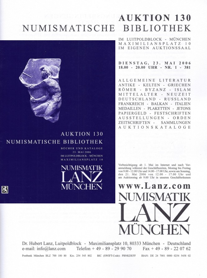  Lanz ( München ) Auktion 130 (2006) Numismatische Literatur - Bücher und Auktionskataloge   
