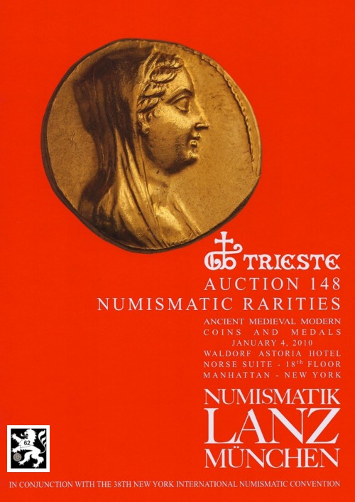  Lanz ( München ) Auktion 148 (2010) Numismatische Raritäten aus Antike ,Mittelalter und Neuzeit   
