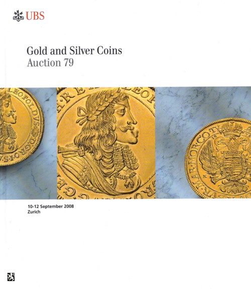 Schweizerischer Bankverein (Zürich) Auktion 79 (2008) Sammlung Reichsmünzen Gold ,RDR / Österreich   