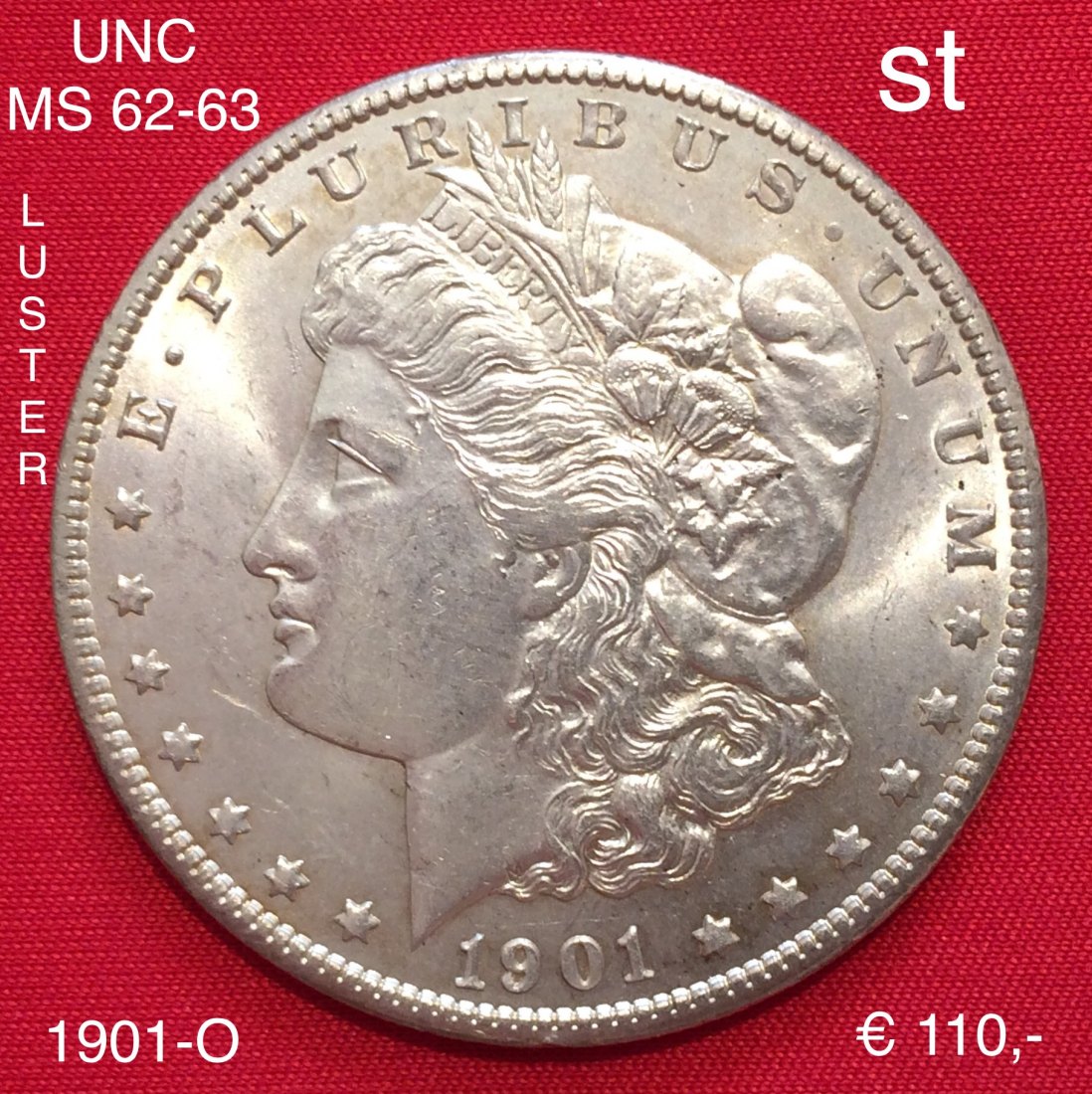  USA 1901-O Morgan Silver Dollar st / UNC MS 62-63 with flashy and bright Mint Luster   