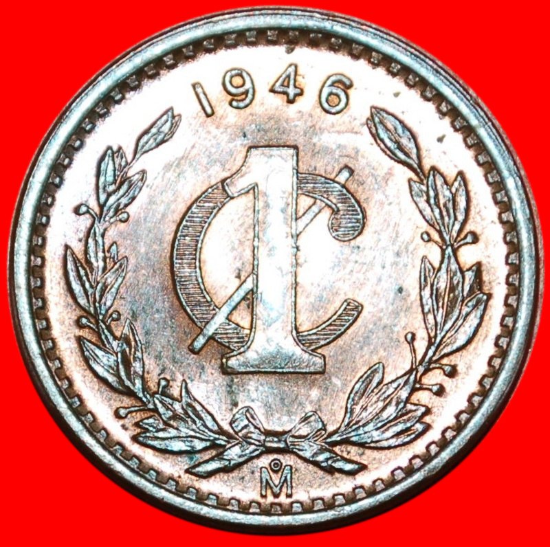 * ADLER UND SCHLANGE★ MEXIKO★1 CENTAVO 1946 STG STEMPELGLANZ! UNGEWÖHNLICHER ZUSTAND★HNE VORBEHALT!