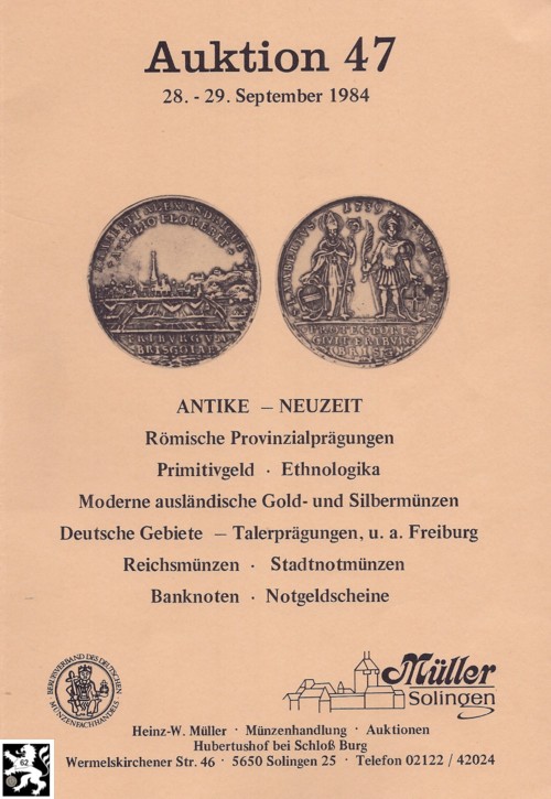  Müller (Solingen) 47 (1984) Antike -Neuzeit Römische Provinzialprägungen ,Talerprägungen ua Freiburg   