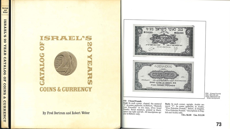  Bertram, Fred / Weber, Robert; Israel's 20-years Catalog of Coins and Currency, New York 1968   