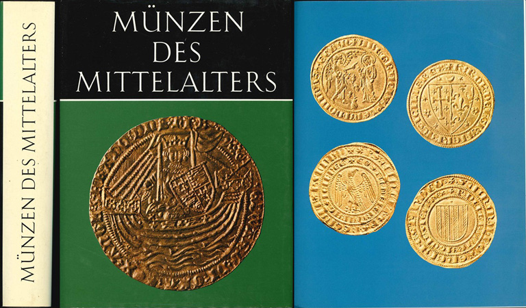  Grierson, Philip; Münzen des Mittelalters; München 1976   