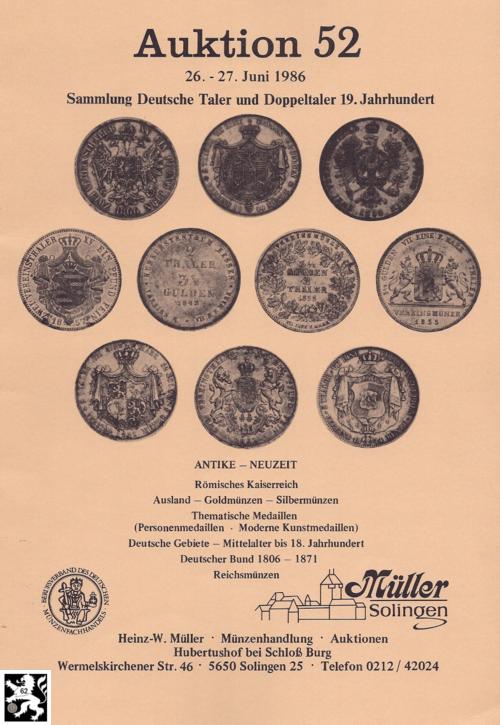  Müller (Solingen) 52 (1986) ua Römisches Kaiserreich / Sammlung Deutsche Taler & Doppeltaler 19 Jhdt   