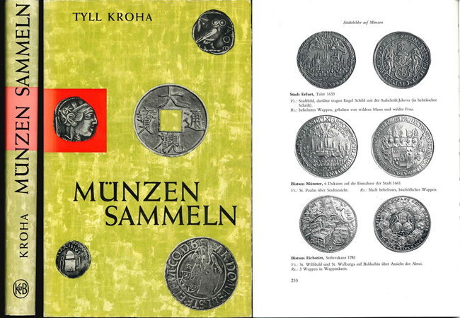  Kroha, Tyll; Münzen sammeln; Handbuch für Sammler und Liebhaber; 6. überarbeitete Auflage; 1975   