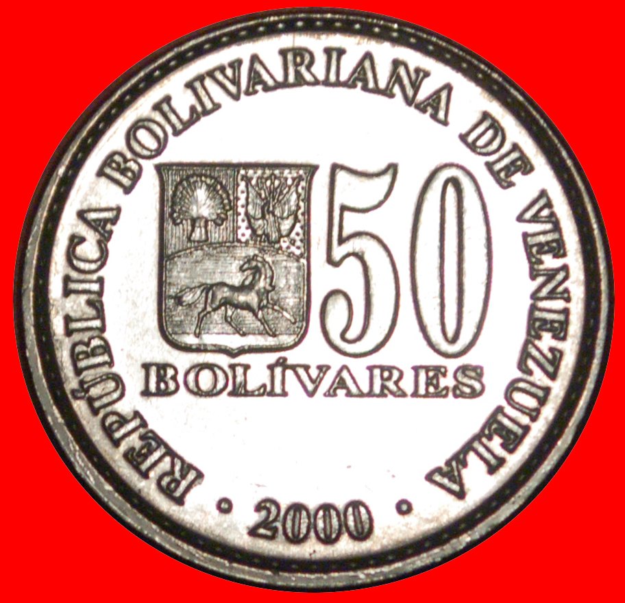  * TO BE PUBLISHED: VENEZUELA★50 BOLIVARES 2000 MINT LUSTRE★BOLIVAR 1783-1830★LOW START ★ NO RESERVE!   