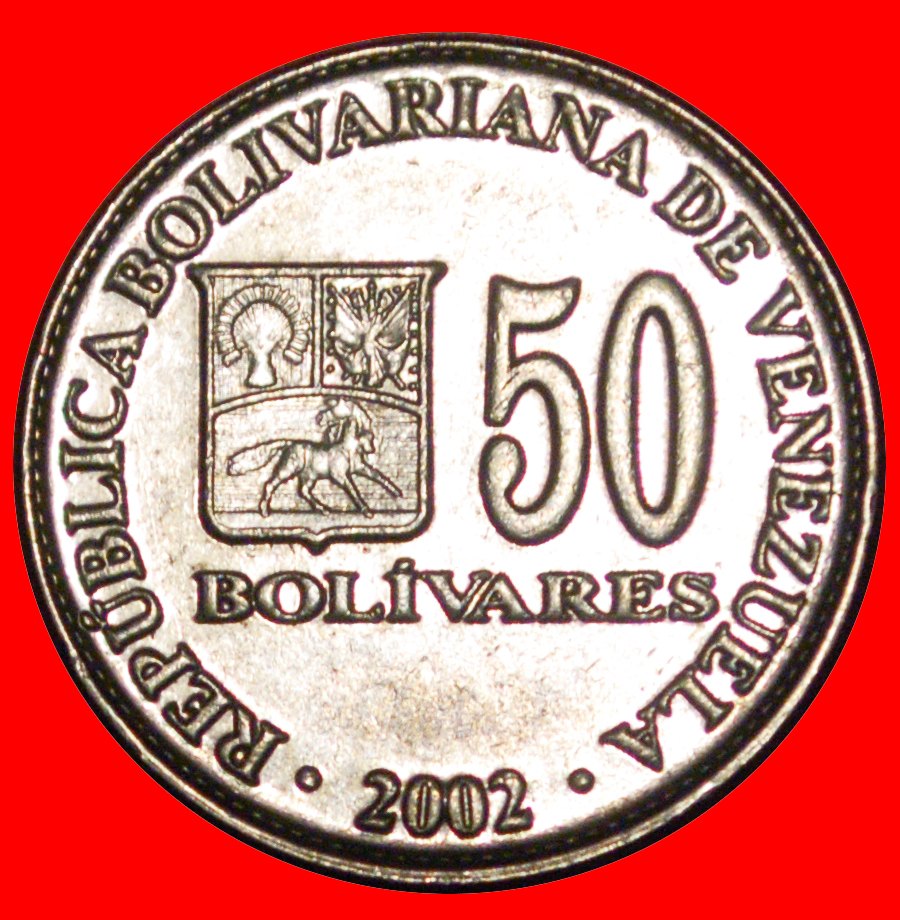 * TO BE PUBLISHED: VENEZUELA ★ 50 BOLIVARES 2002! BOLIVAR (1783-1830)★LOW START ★ NO RESERVE!