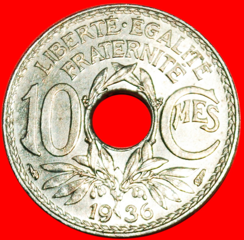 * HOLE: FRANCE ★10 CENTIMES 1936 UNC! LOW START ★ NO RESERVE!