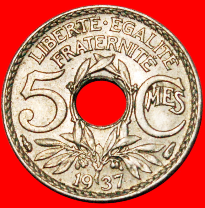 * LOCH (1920-1938): FRANKREICH ★ 5 CENTIMES 1937! UNGEWÖHNLICH! OHNE VORBEHALT!