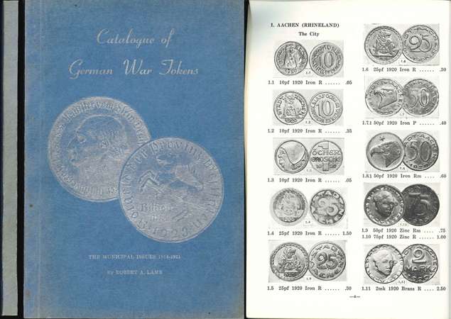  Lamb, Robert A.; Catalogue of German War Jokens; The Municipal Issues 1914-1921   