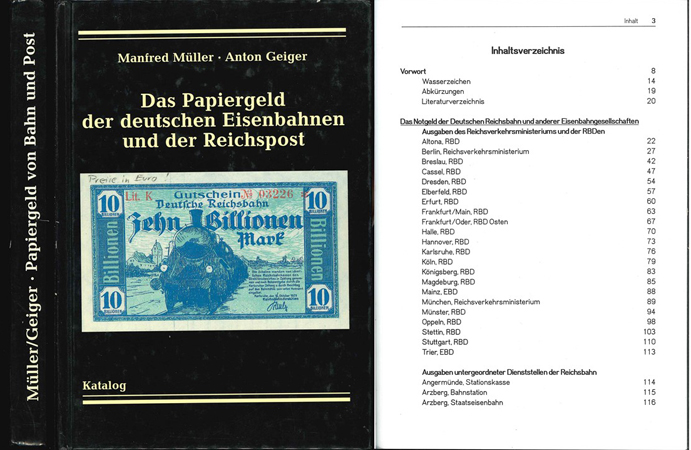  Müller,M.& Geiger,A.;Das Papiergeld der deutschen Eisenbahnen und der Reichspost;Katalog mit 160 Nr.   