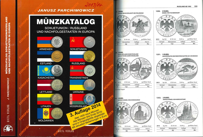  Parchiowicz, J.; Münzkatalog Sowjetunion/Russland und Nachfolgestaaten in Europa; Regenstauf 2014   