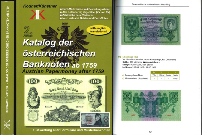  Kodnar, J. & Künstler, N.; Katalog der österreichischen Banknoten ab 1759; 2. Auflage; Wien 2010   