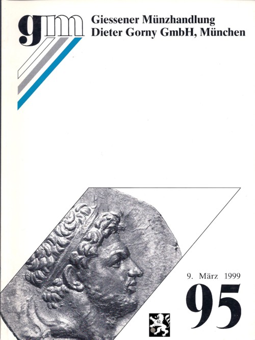  Gorny (München) Auktion 95 (1999) Münzen der Antike   