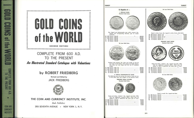  Fridberg,R.; Gold Coins of the World; Complete from 600 A.D. to the Present; New York   