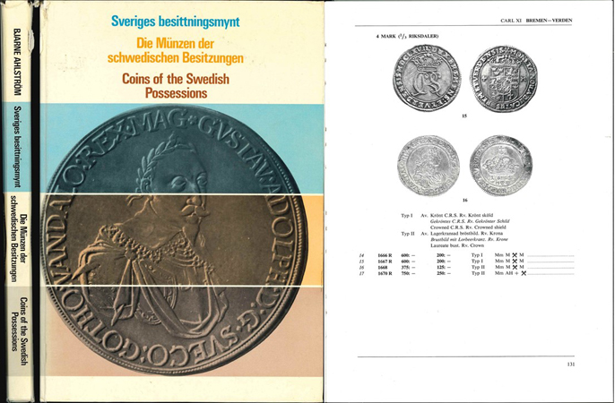  Av Bjarne Ahlström; Die Münzen der schwedischen Besitzungen 1561-1878; Stockholm 1967   