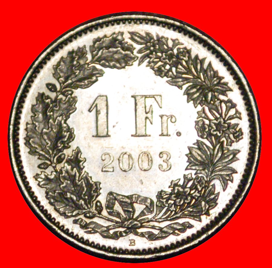 Ⰶ WITH STAR (1850-2025): SWITZERLAND ★ 1 FRANC 2003B! DIES II+B MINT LUSTRE!★LOW START★ NO RESERVE!