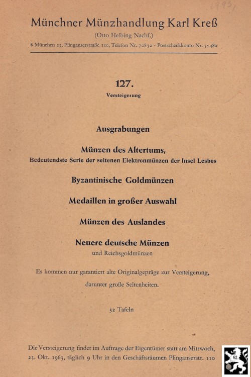  Kreß (München) Auktion 127 (1963) Antike-Neuzeit ,Byzantinische Goldmünzen ,Medaillen große Auswahl   