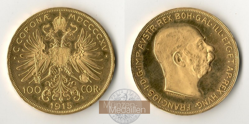 Österreich  100 Kronen MM-Frankfurt   Feingold: 30,49g Franz Joseph I. 1915 