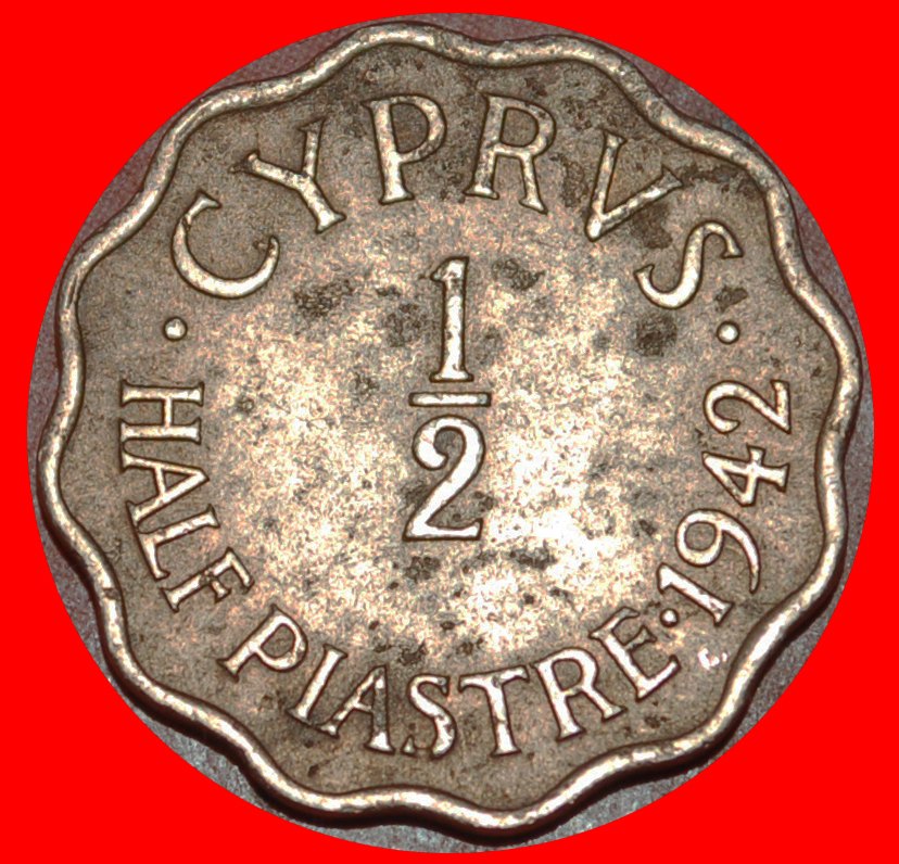  * WARTIME (1942-1945): CYPRUS ★ 1/2 PIASTRE 1942! GREAT BRITAIN! UNCOMMON! LOW START ★ NO RESERVE!   