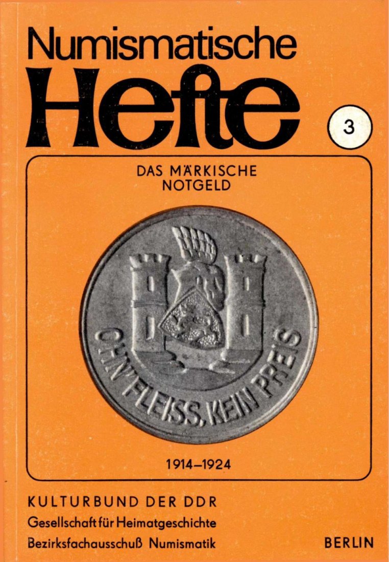  DDR Numismatische Hefte 03 (1982) Tewes / Stephanowsky - Das Märkische Notgeld 1914-1924   