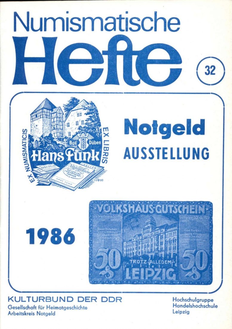  DDR Numismatische Hefte 32 (1986) Bad Düben, Notgeldscheine 1914-1948 Ausstellung Numismatiker FUNK   