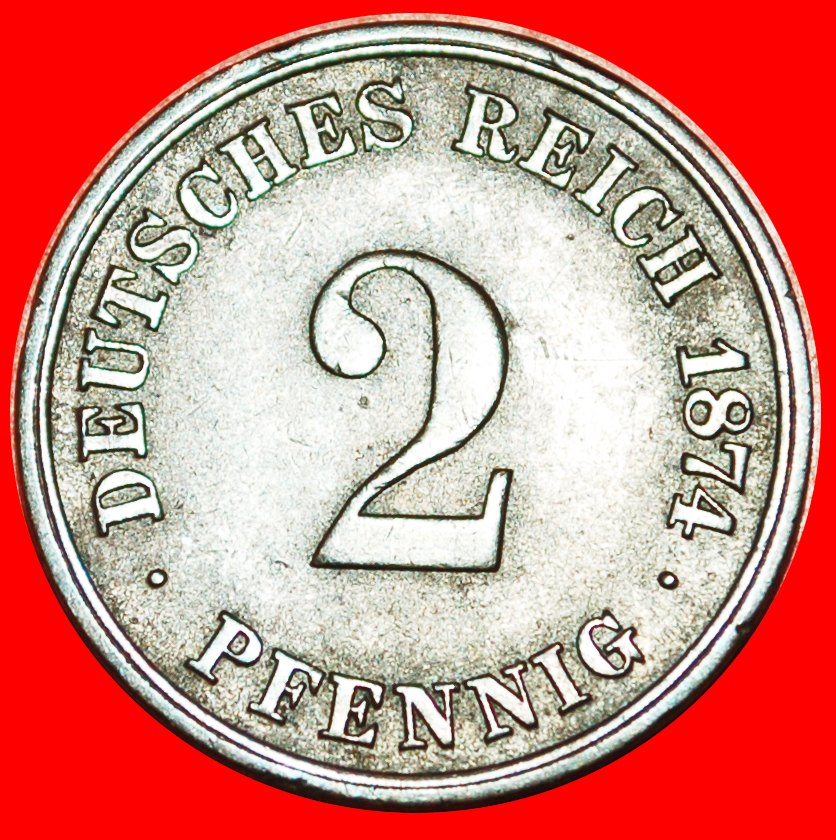 * ADLER (1873-1877): DEUTSCHLAND ★ 2 PFENNIG 1874C! WILHELM I. (1871-1888) ★OHNE VORBEHALT!