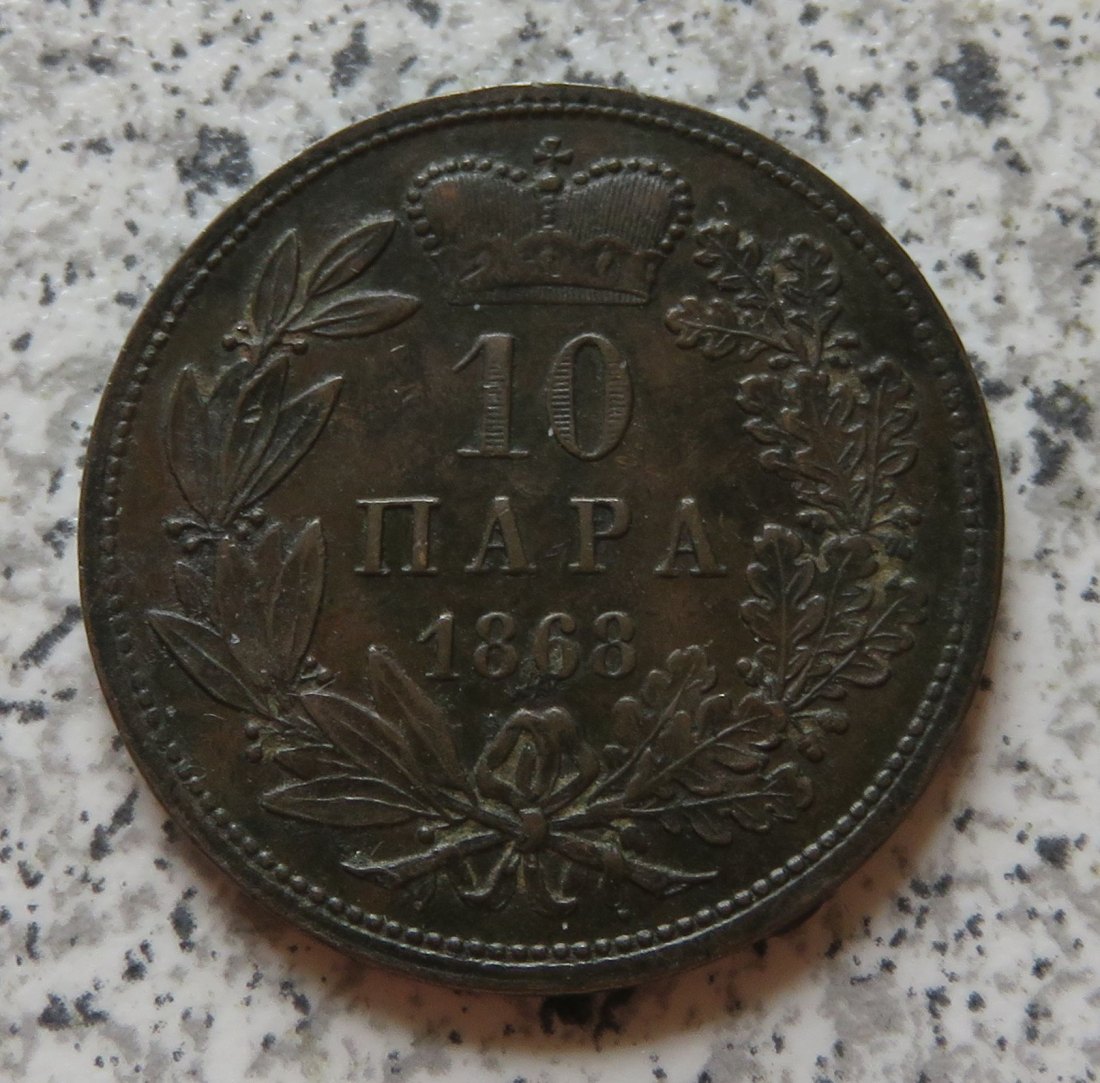  Serbien 10 Para 1868   