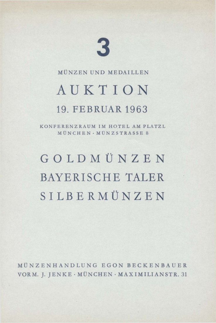  Beckenbauer (München) Auktion 3 (1963) ua. Sammlung JORDAN Wittelsbach - Bayerische Taler   