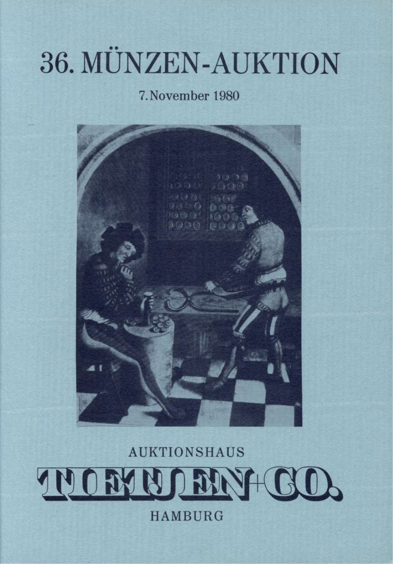 Tietjen (Hamburg) Auktion 36 (1980) Antike - Neuzeit - ua Hamburgische Münzen / Freimaurer Abzeichen