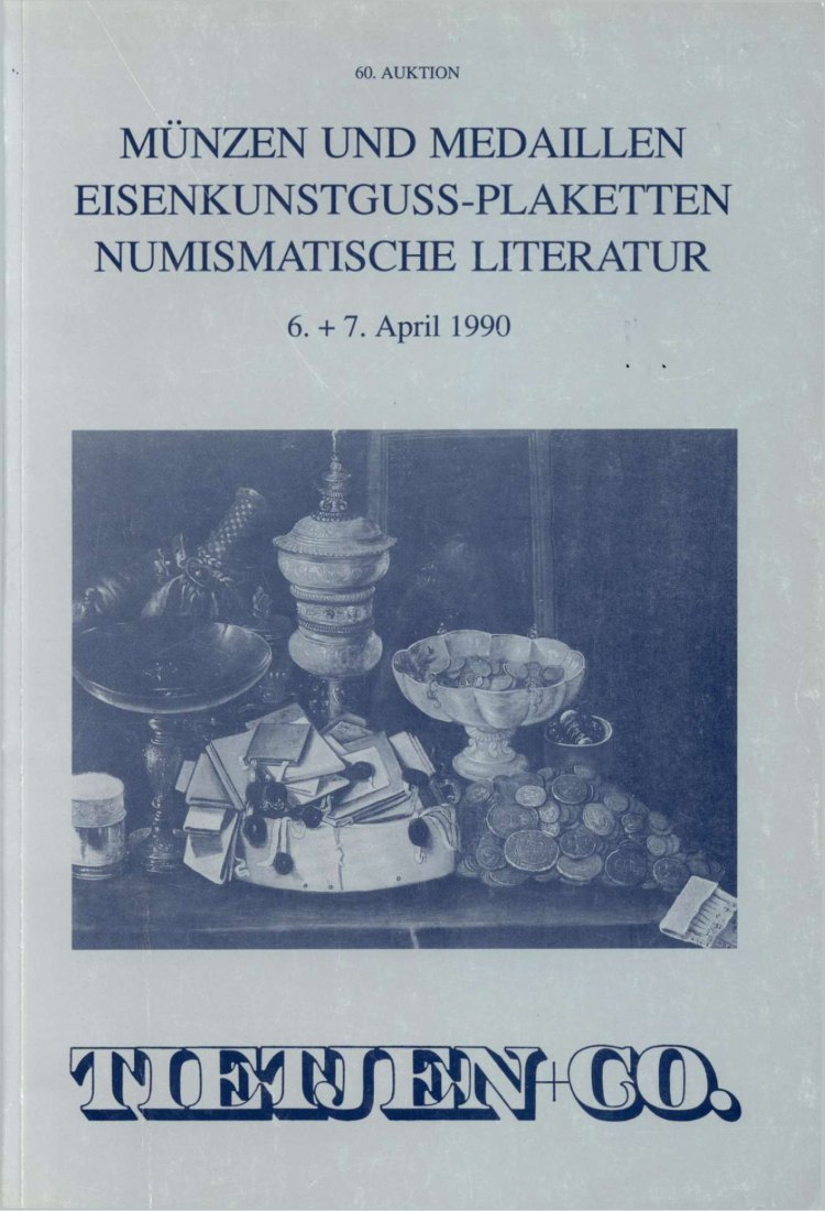  Tietjen (Hamburg) Auktion 60 (1990) insbesondere Holstein - Schauenburg / Eisenkunstguss - Plaketten   