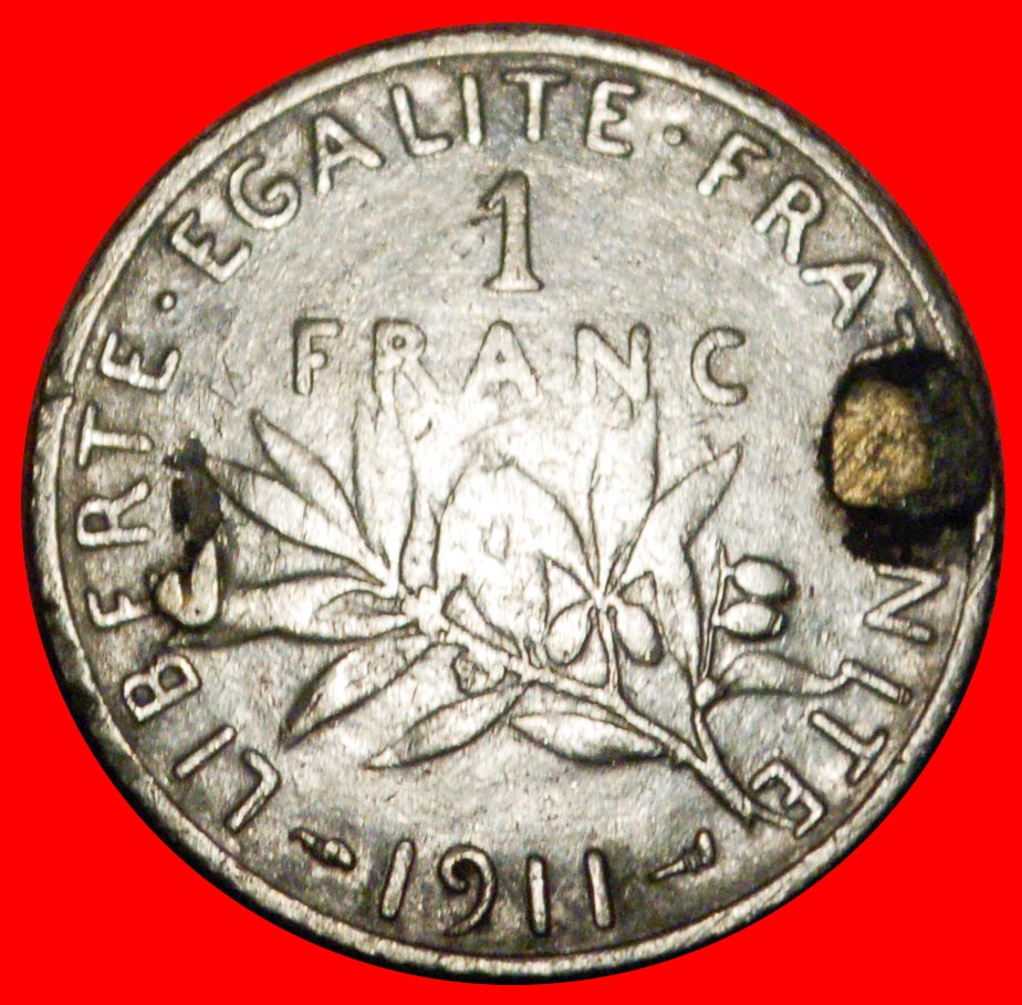  * III REPUBLIC (1870-1940): FRANCE ★ 1 FRANC 1911 SILVER! LOW START ★ NO RESERVE!   