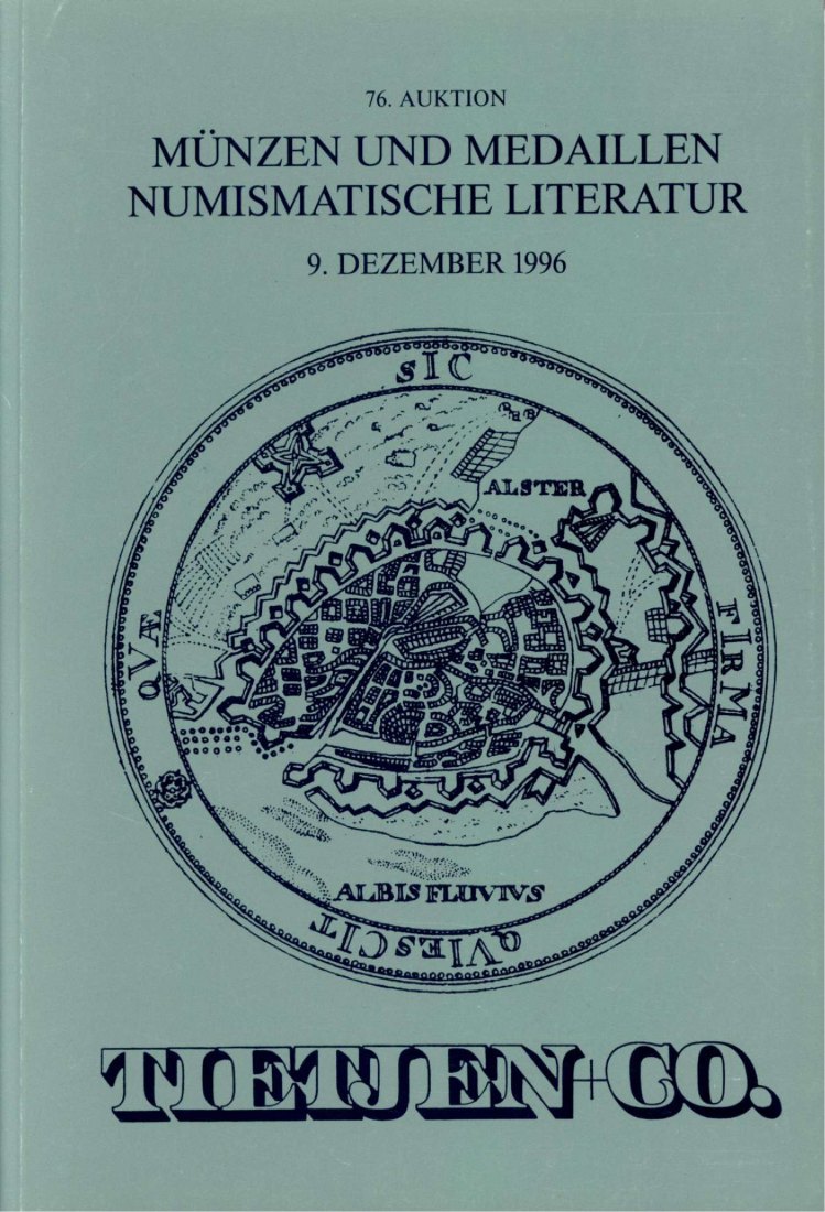  Tietjen (Hamburg) Auktion 76 (1996) Antike-Neuzeit Kleine Sammlung Wuppertal Medaillen Eisenkunstguß   