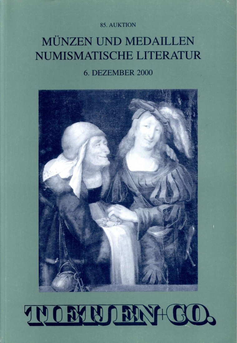  Tietjen (Hamburg) Auktion 85 (2000) ua Sammlung Bremen sowie bedeutende Sammlung 19 Jahrhundert   