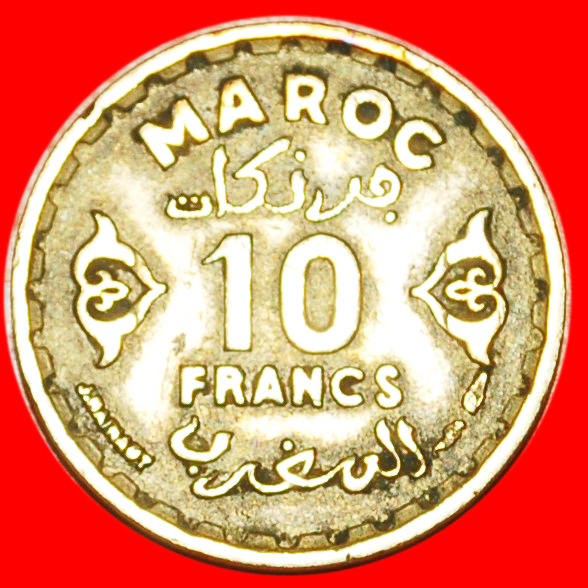  * PROTEKTORAT VON FRANKREICH★ MAROKKO ★ 10 FRANC (1952) 1371! MOHAMED V. (1927-1955) OHNE VORBEHALT!   